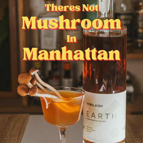 Theres Not Mushroom in Manhattan